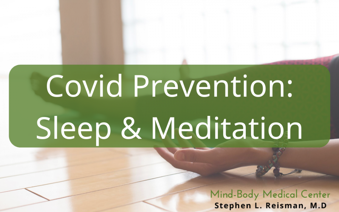 Covid Prevention: Sleep & Meditation